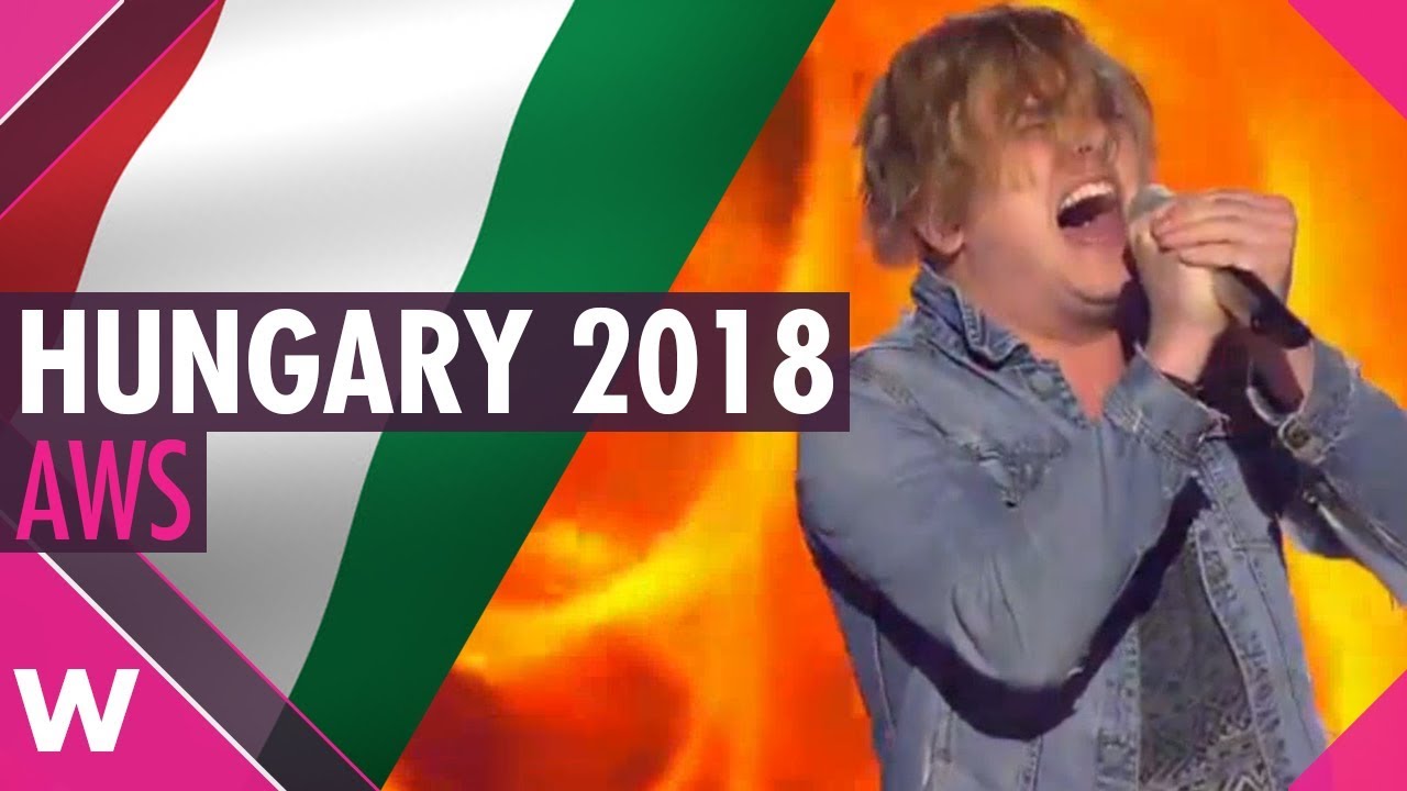 Eurovíziós Dalfesztivál 2018 (bejut a döntőbe? Magyarország: igen) 1,8